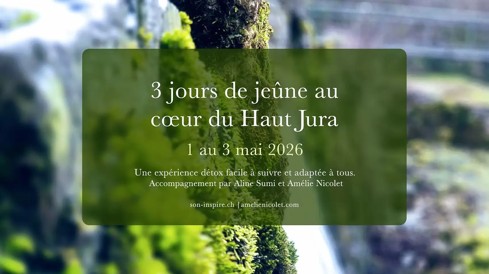 3 jours de jeûne au Haut-Jura